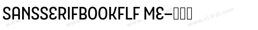 SansSerifBookFLF Me字体转换 SansSerifBookFLF Me字体转换